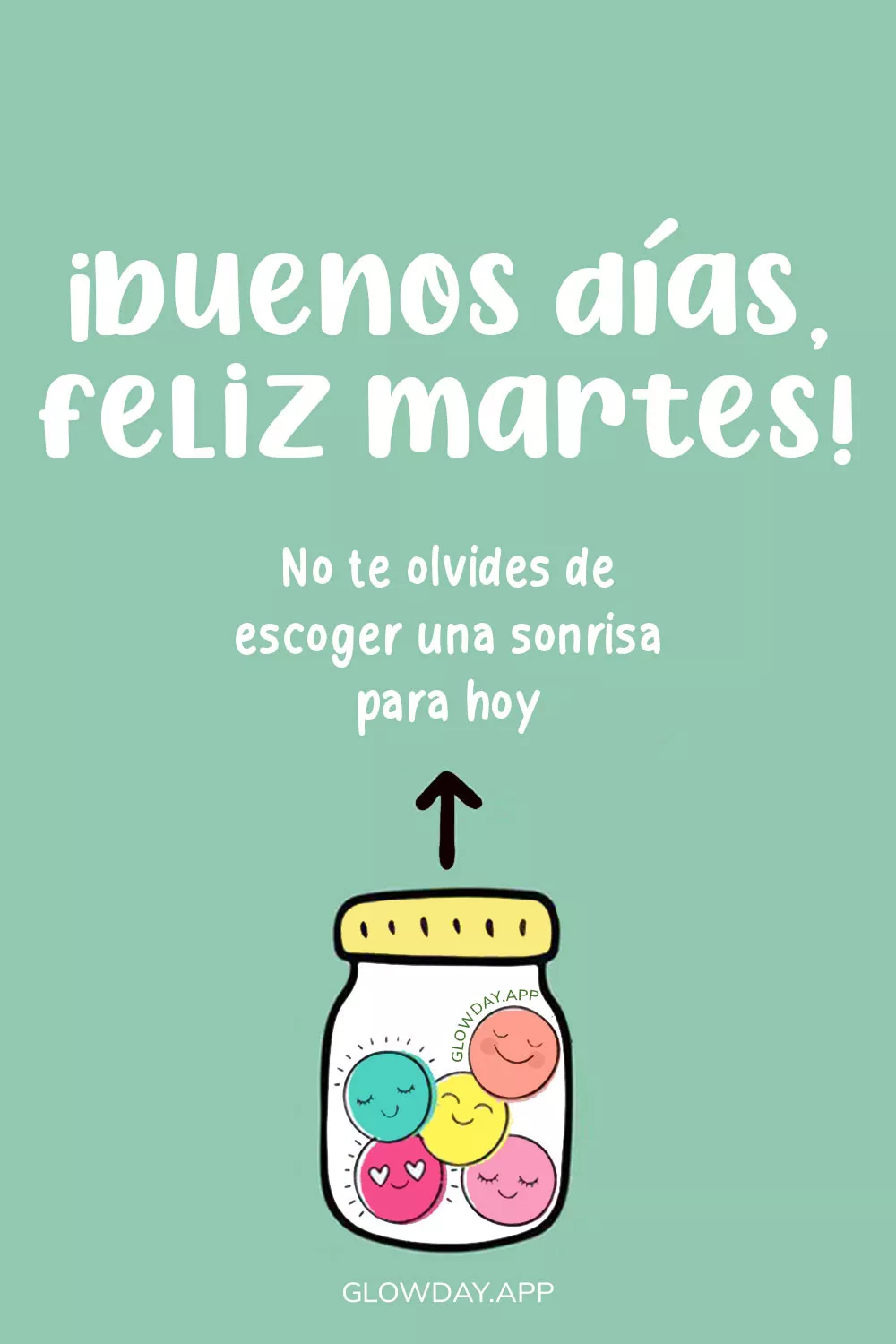 buenos dias feliz martes postales con frases positivas y motivadoras