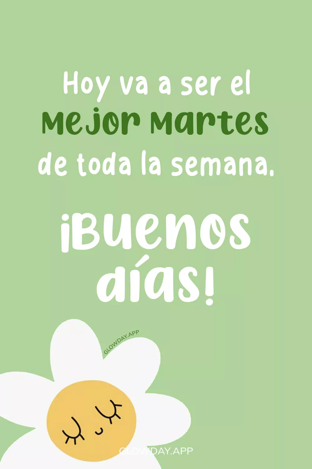 buenos dias martes