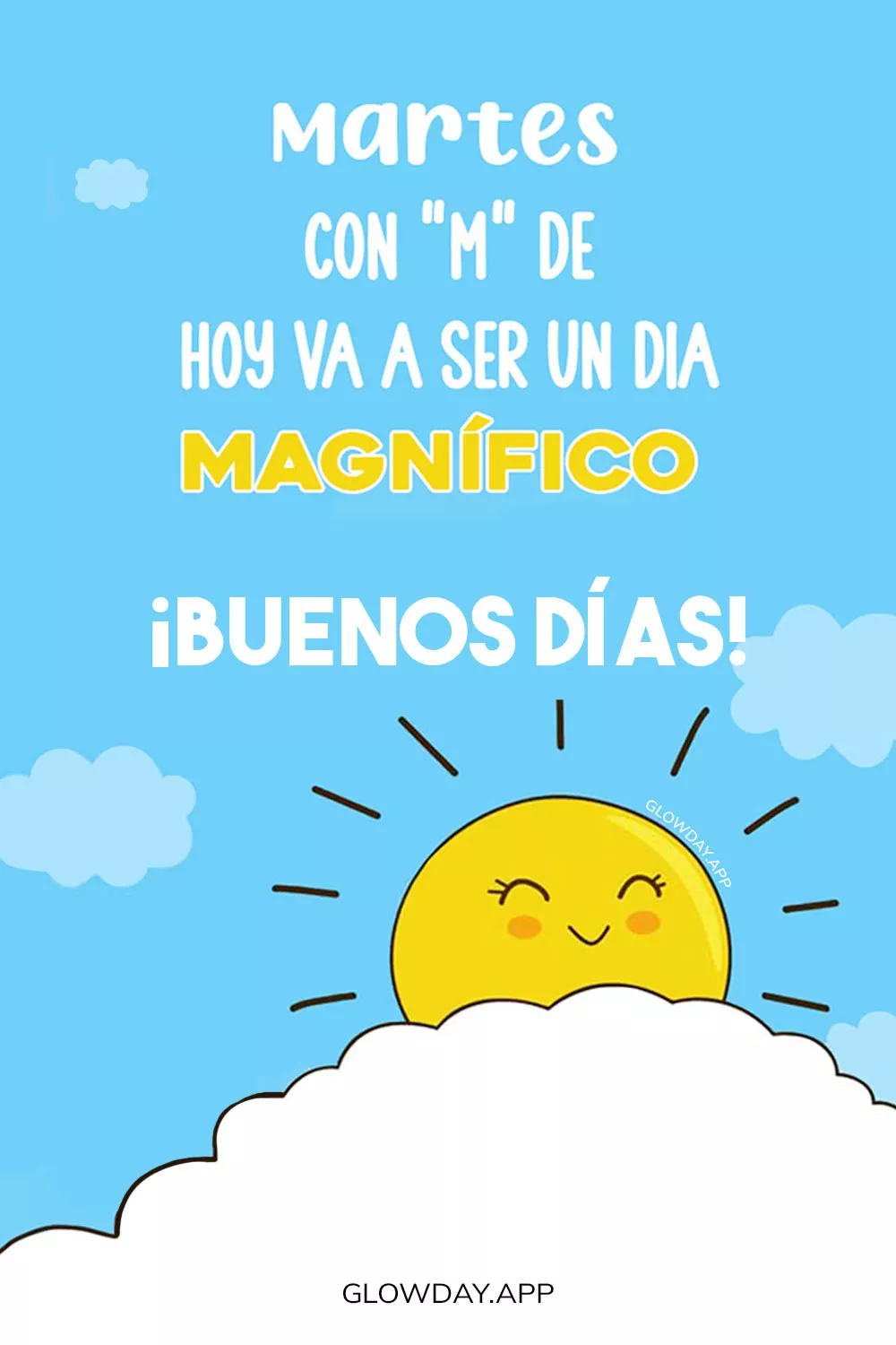 frases buenos dias feliz martes