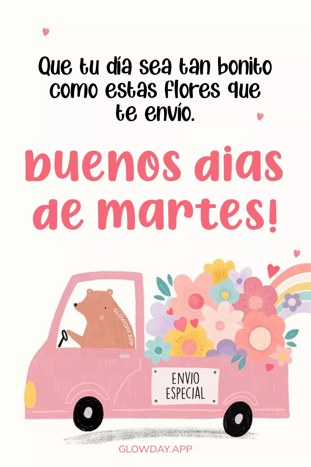 que tengas un lindo martes mensaje para enviar flores