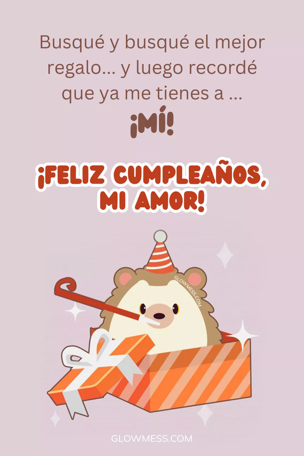 feliz cumplea&ntilde;os mi amor felicitaciones graciosas