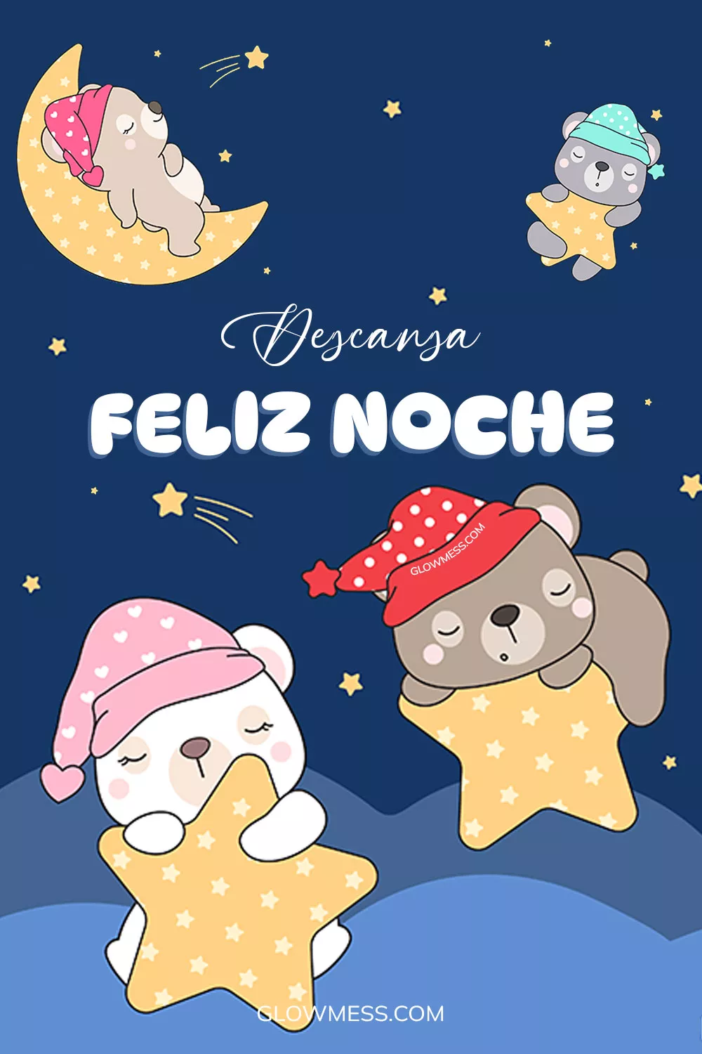 descansa feliz noche que descanses ositos tiernos